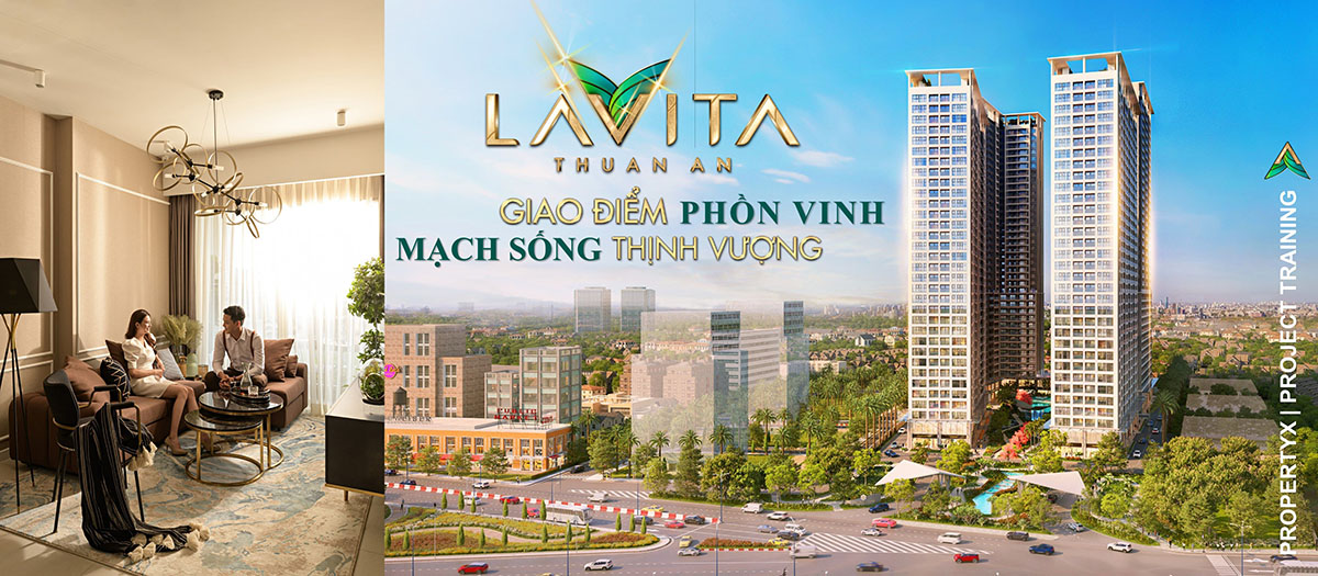 Tổng quan dự án Lavita Thuận An Bình Dương